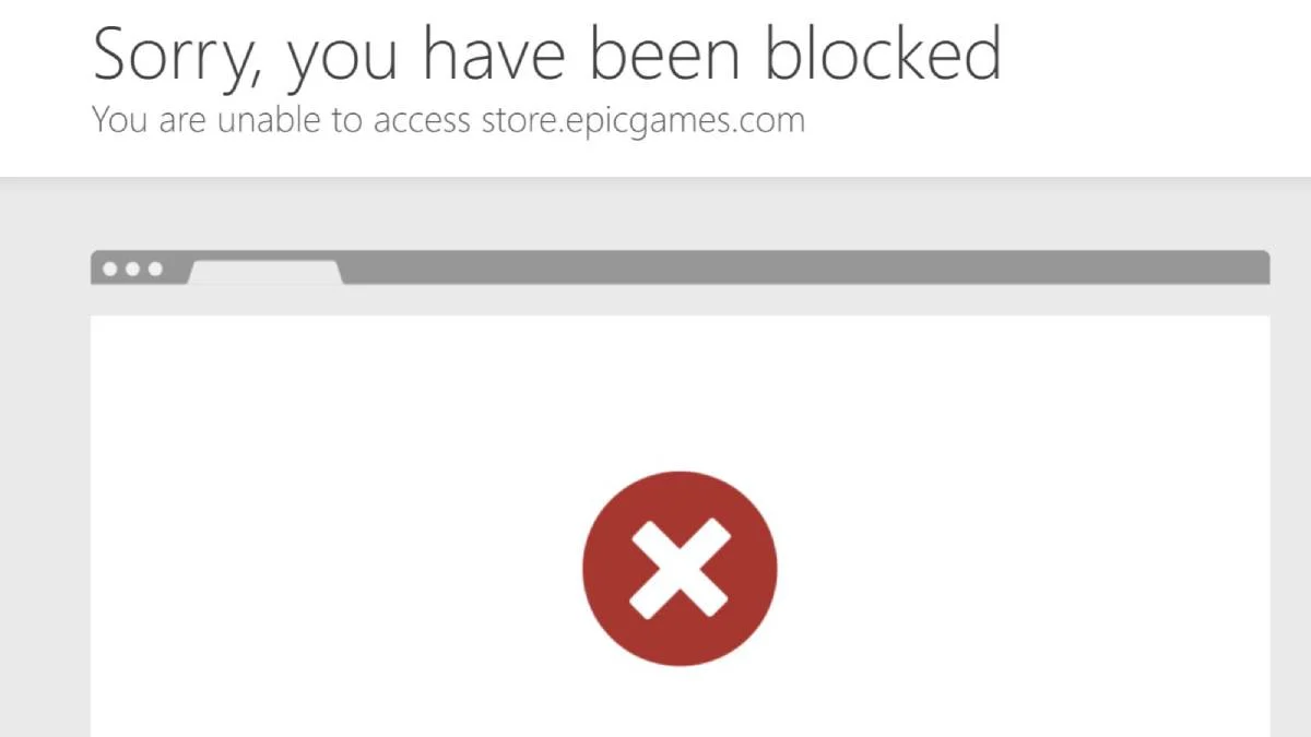 Epic Games Store 與購買、伺服器問題相關的「抱歉，您已被封鎖」訊息