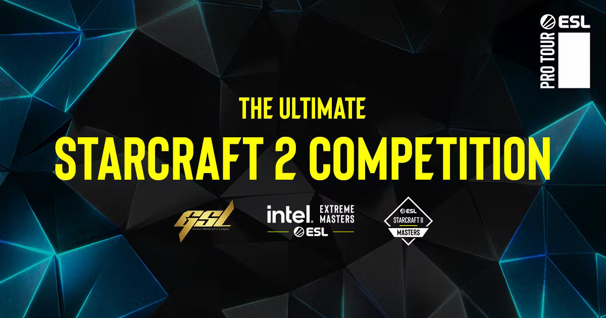 ESL Pro Tour for Starcraft II将于2025年正式结束