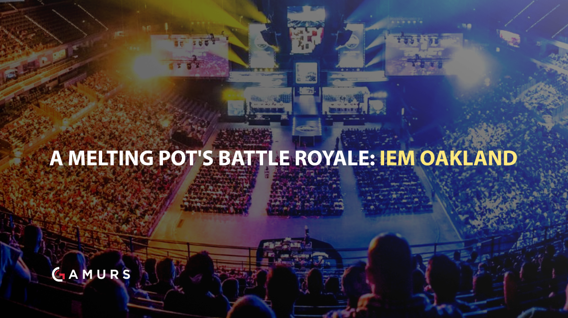 大熔爐的戰斗大賽：IEM Oakland