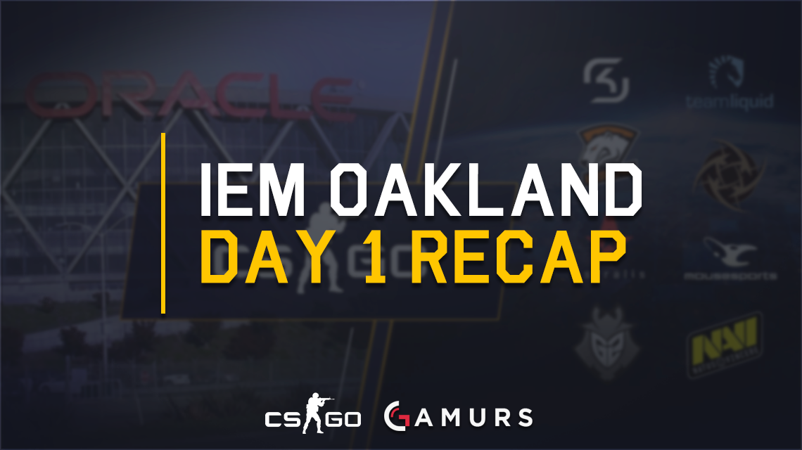 IEM Oakland（CS：GO）2016：第1天回顧