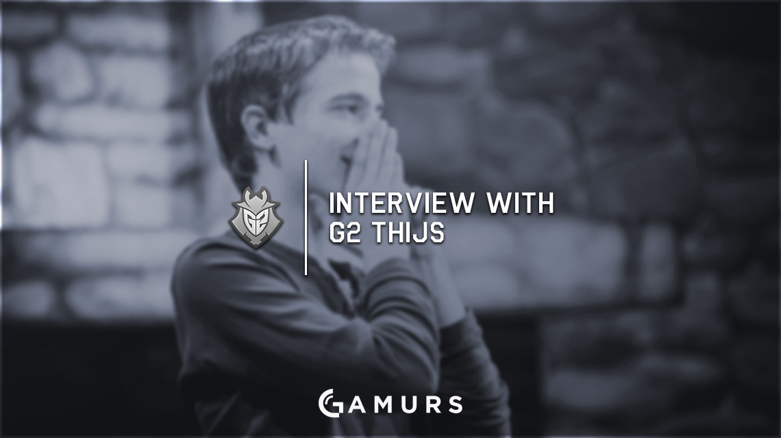 G2 Thijs：“我想把所有錯誤歸咎於自己”