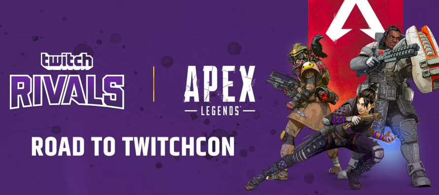 如何觀看 Twitch Rivals：Apex Legends 的 TwitchCon 之路