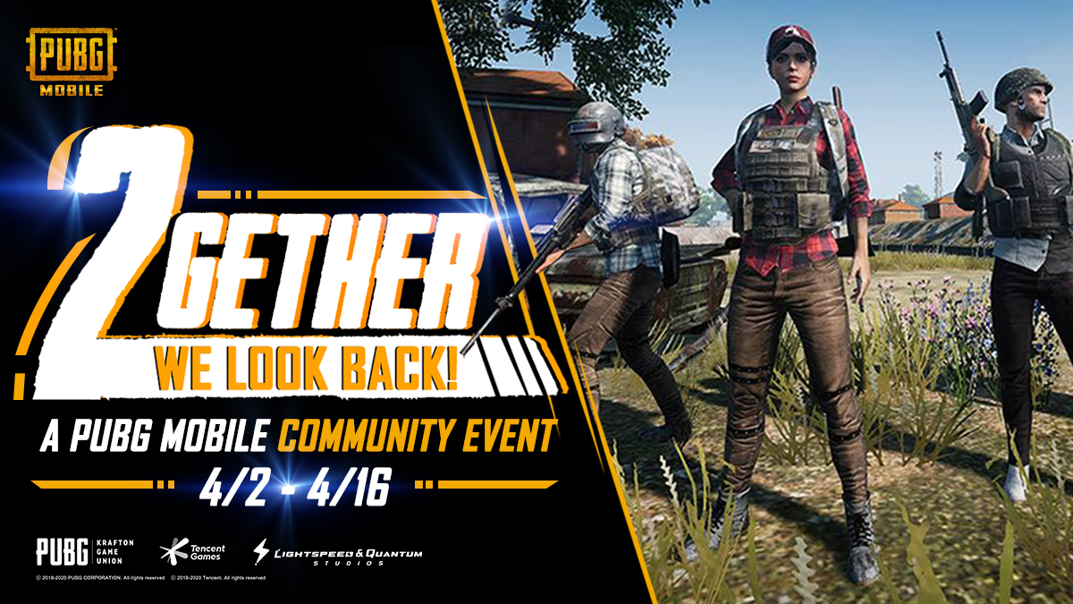 PUBG Mobile 推出 2gether We Look Back 社区活动