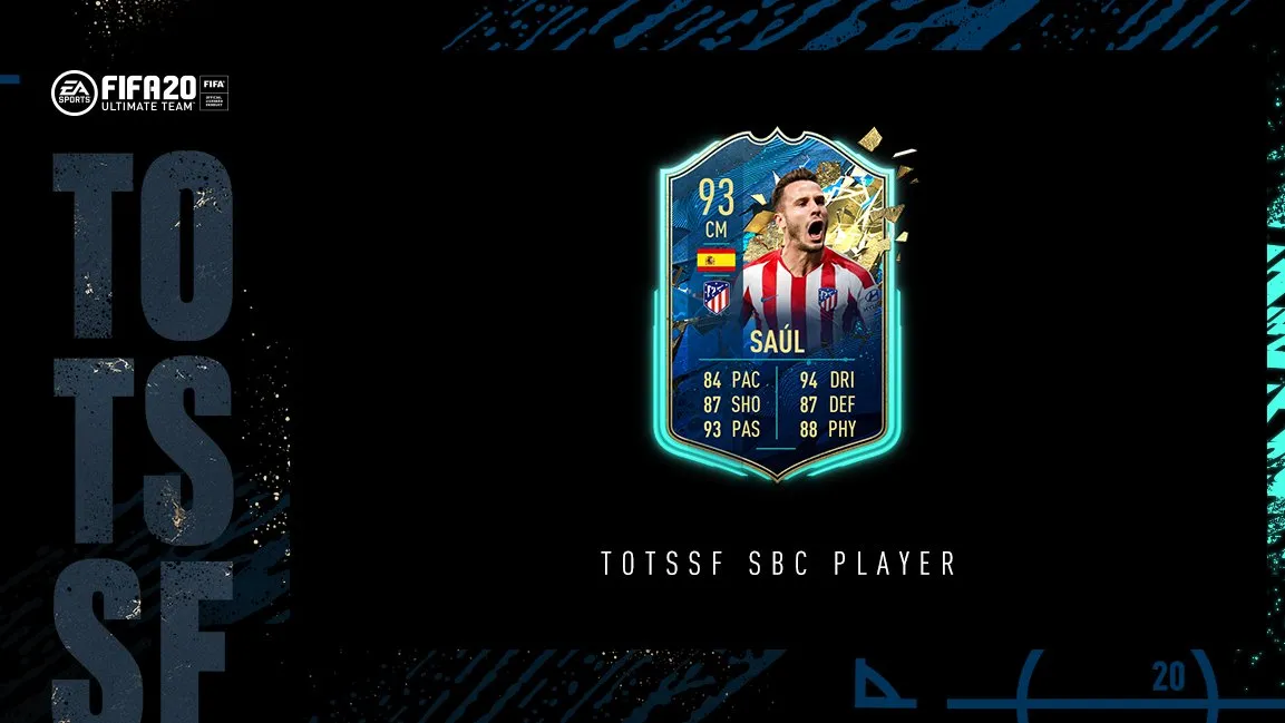 如何在 FIFA 20 Ultimate Team 中完成 TOTSSF Saúl SBC