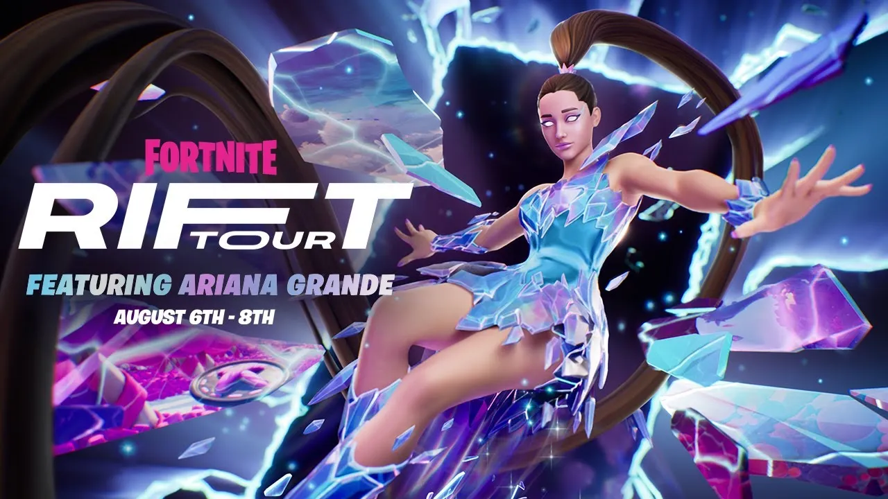 何时以阿丽亚娜·格兰德（Ariana Grande）为特色的Fortnite Rift巡回演出？