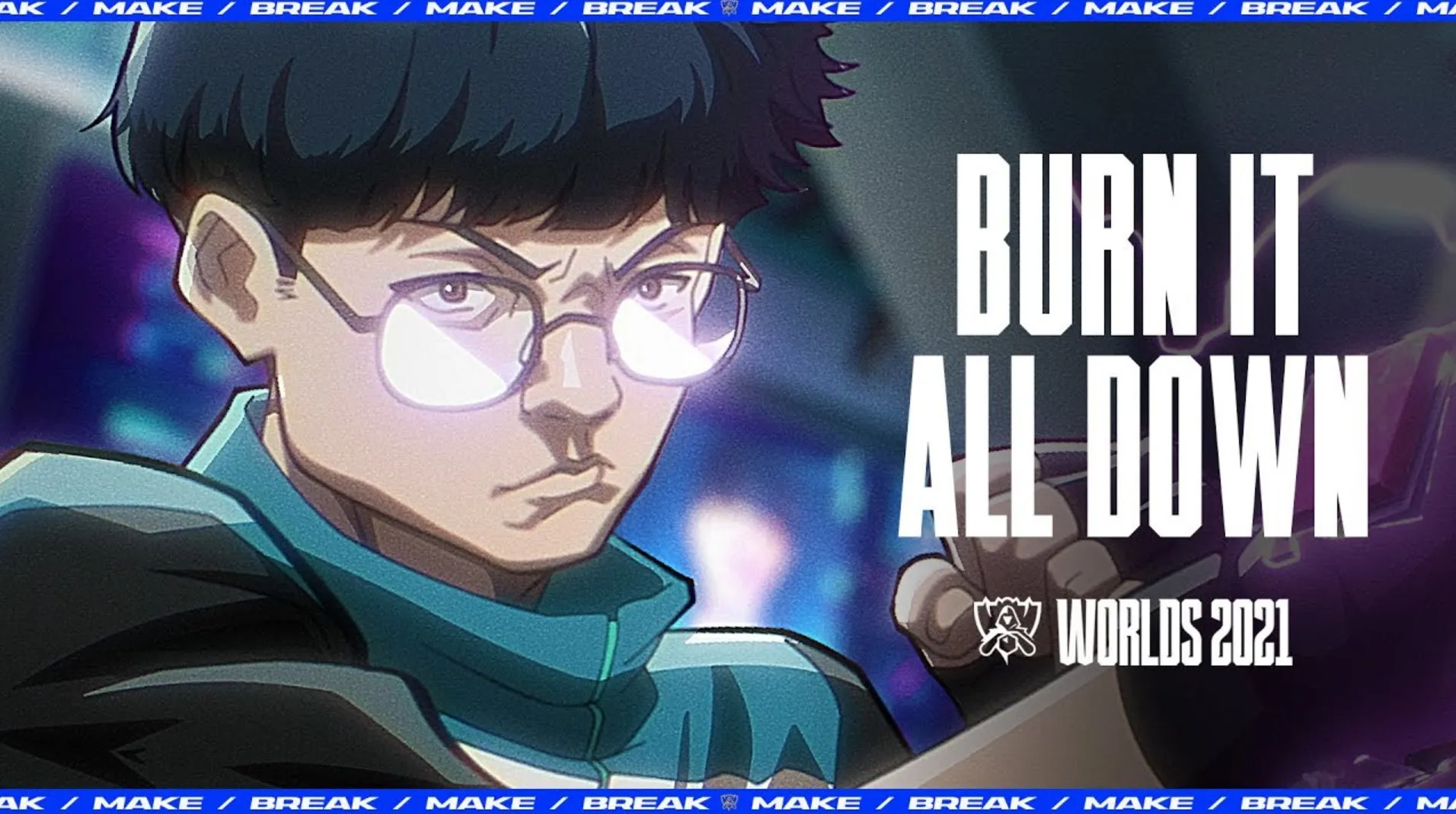 Riot 首映 2021 年世界总决赛官方歌曲《Burn It All Down》