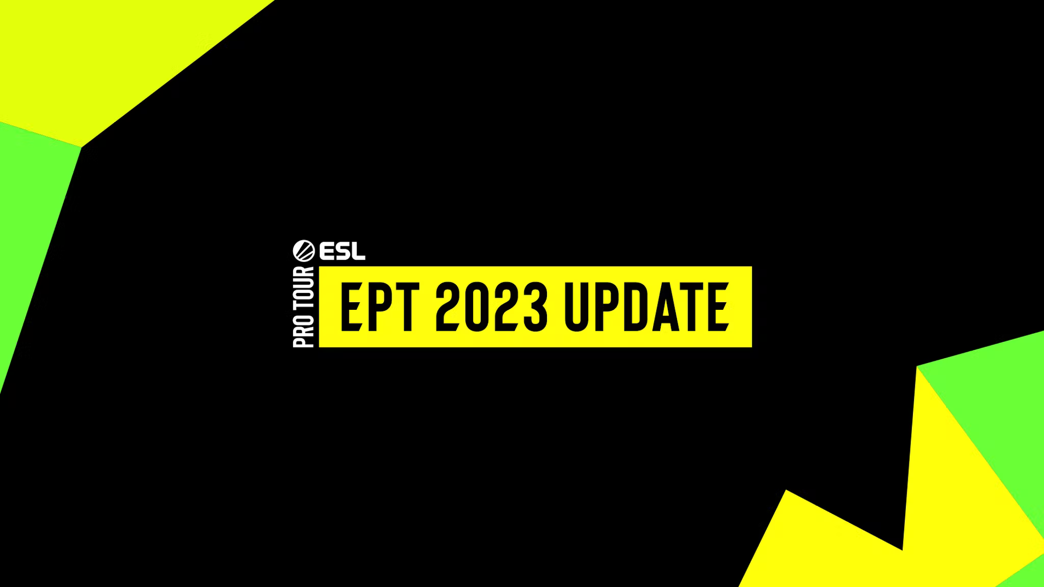 ESL更改2023年ESL Pro Tour活動的資格流程