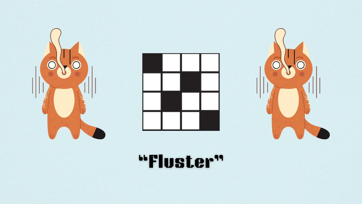 “Fluster” 纽约时报迷你填字游戏线索答案和提示