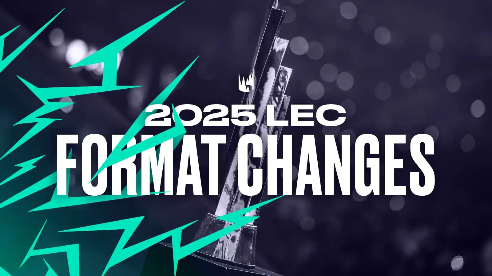 无畏选秀、更多 LEC 赛制变化凸显 2025 赛季重大改革